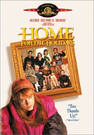 Home for the Holidays, the best Thanksgiving movie