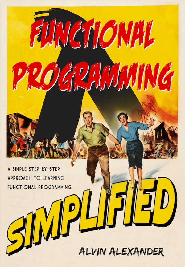 Functional Programming, Simplified