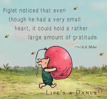 Piglet, and gratitude