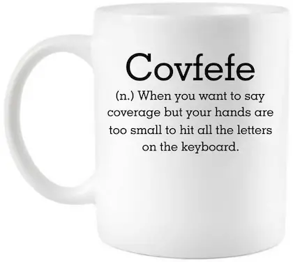 Covfefe coffee mug