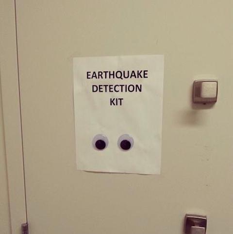 Earthquake detection kit (funny sign) 