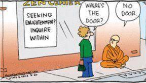 Seeking enlightenment? There is no door (cartoon)