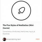 The Five Styles of Meditation
