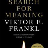 Viktor Frankl: Man's Search for Meaning
