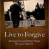 Live to Forgive (book)