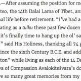 The Dalai Lama to retire after his next life (The Onion)