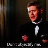 Don’t objectify me