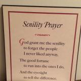 Senility Prayer