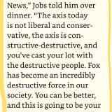 Steve Jobs: Fox News has become an incredibly destructive force in our society