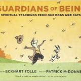 Eckhart Tolle, Guardians of Being: Spiritual Teachings from Our Dogs and Cats