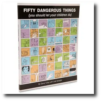 Fifty Dangerous Things